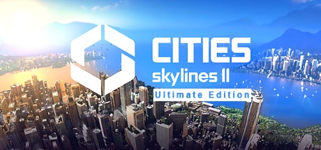 Buy Cities: Skylines II - Ultimate Edition Steam PC Key - HRKGame.com