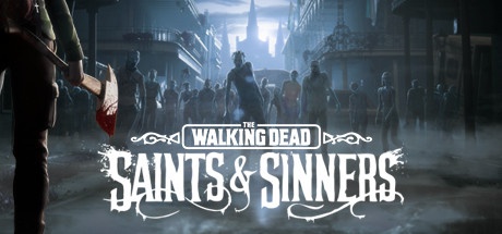The Walking Dead: Saints & Sinners VR EUROPE