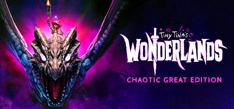 Tiny Tina's Wonderlands Chaotic Great Edition PS4