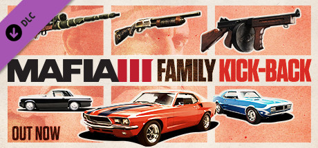Mafia 3 Family Kick Back
