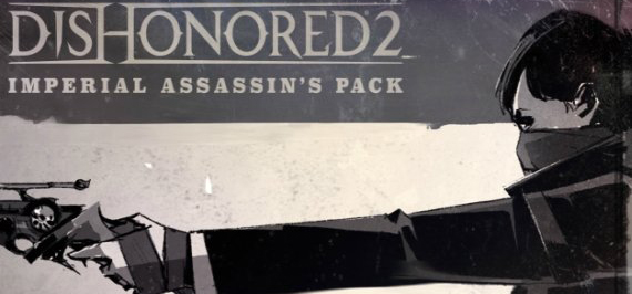 Dishonored 2 - Imperial Assassin's